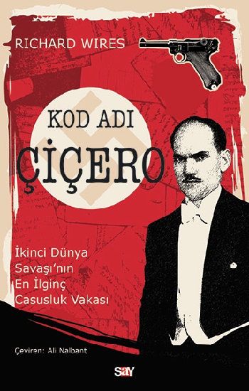 Kod Adı Çiçero - Say Yayınları Kitap