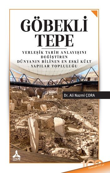 Göbekli Tepe - Sonçağ -Akademik Kitaplar Kitap