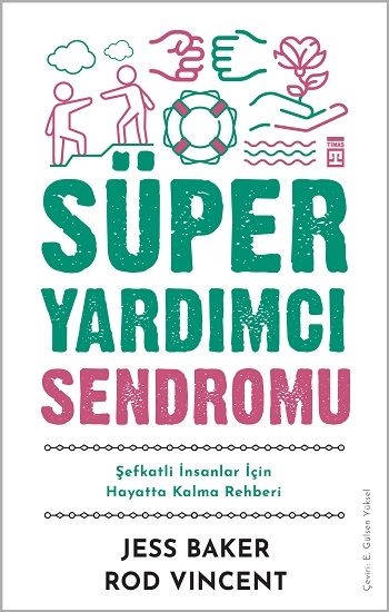 Süper Yardımcı Sendromu - Timaş Yayınları Kitap