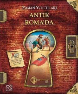 Zaman Yolcuları - Antik Roma’da - 1001 Çiçek Kitaplar Kitap