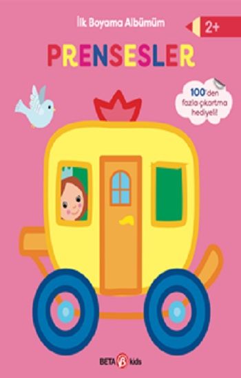 İlk Boyama Albümüm - Prensesler - Beta Kids Kitap