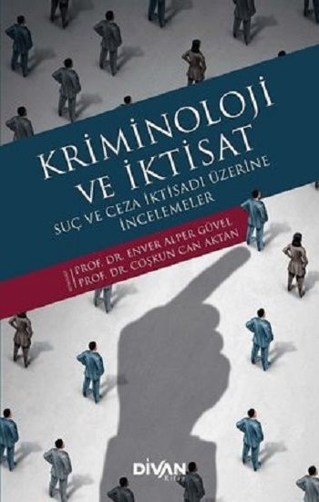 Kriminoloji ve İktisat - Divan Kitap Kitap