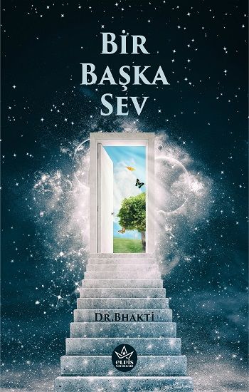 Bir Başka Sev - Elpis Yayınları Kitap