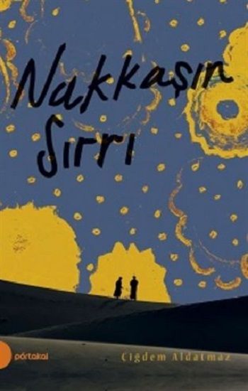 Nakkaşın Sırrı - Portakal Kitap Kitap