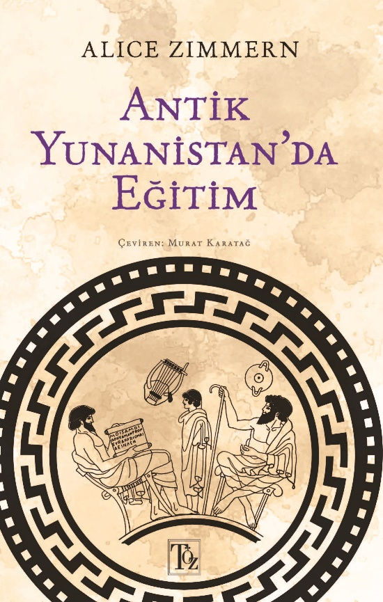Antik Yunanistan'da Eğitim - Töz Yayınları Kitap