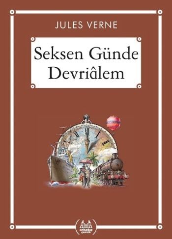 Seksen Günde Devrialem (Gökkuşağı Cep Kitap) - Arkadaş Yayınları Kitap