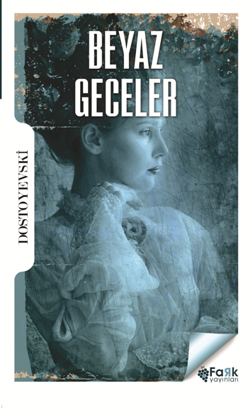 Beyaz Geceler - Fark Yayınları Kitap