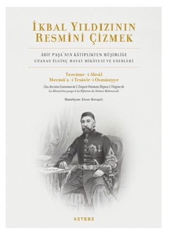 İkbal Yıldızının Resmini Çizmek (Ciltli) - Ketebe Yayınları Kitap