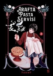 Arafta Pasta Servisi 2 - Ciltli - Yuzu Kitap Kitap