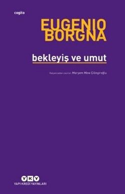 Bekleyiş ve Umut - Yapı Kredi Yayınları Kitap