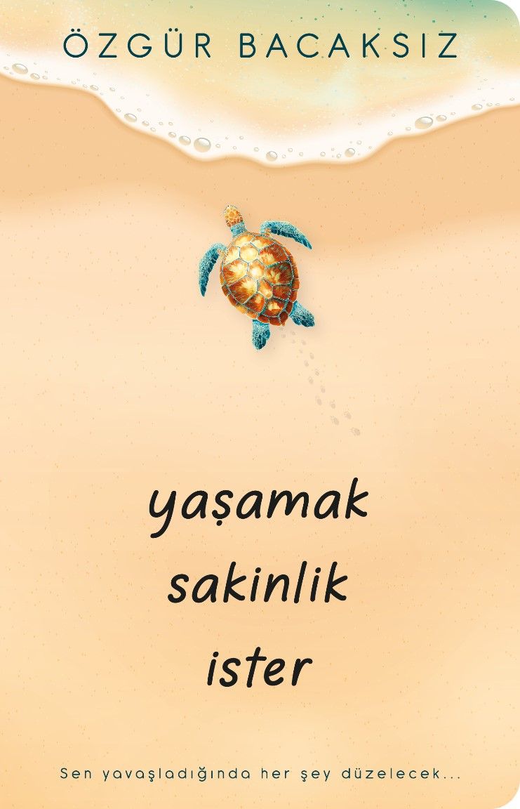 Yaşamak Sakinlik İster - İndigo Kitap Kitap