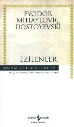 Ezilenler - İş Bankası Kültür Yayınları Kitap