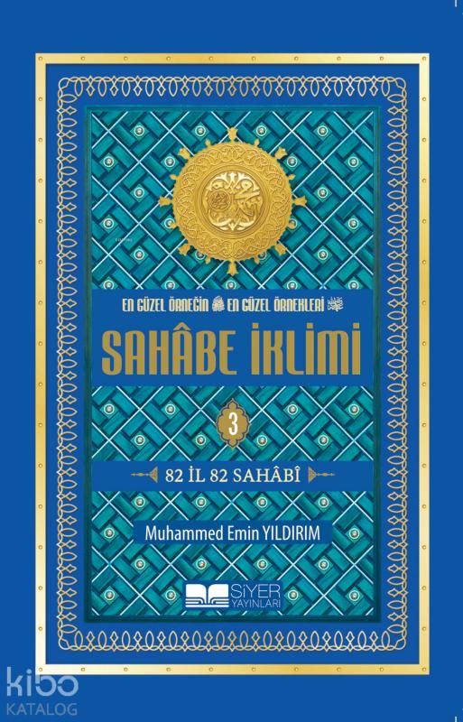 Sahabe İklimi 3.Cilt (Roman Boy) - Siyer Yayınları Kitap