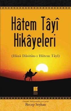 Hatem Tayi Hikayeleri - Bilge Kültür Sanat Kitap