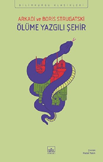 Ölüme Yazgılı Şehir - İthaki Yayınları Kitap
