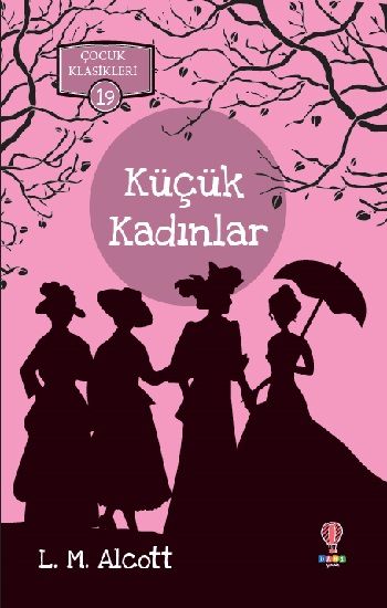 Küçük Kadınlar - Dahi Çocuk Yayınları Kitap
