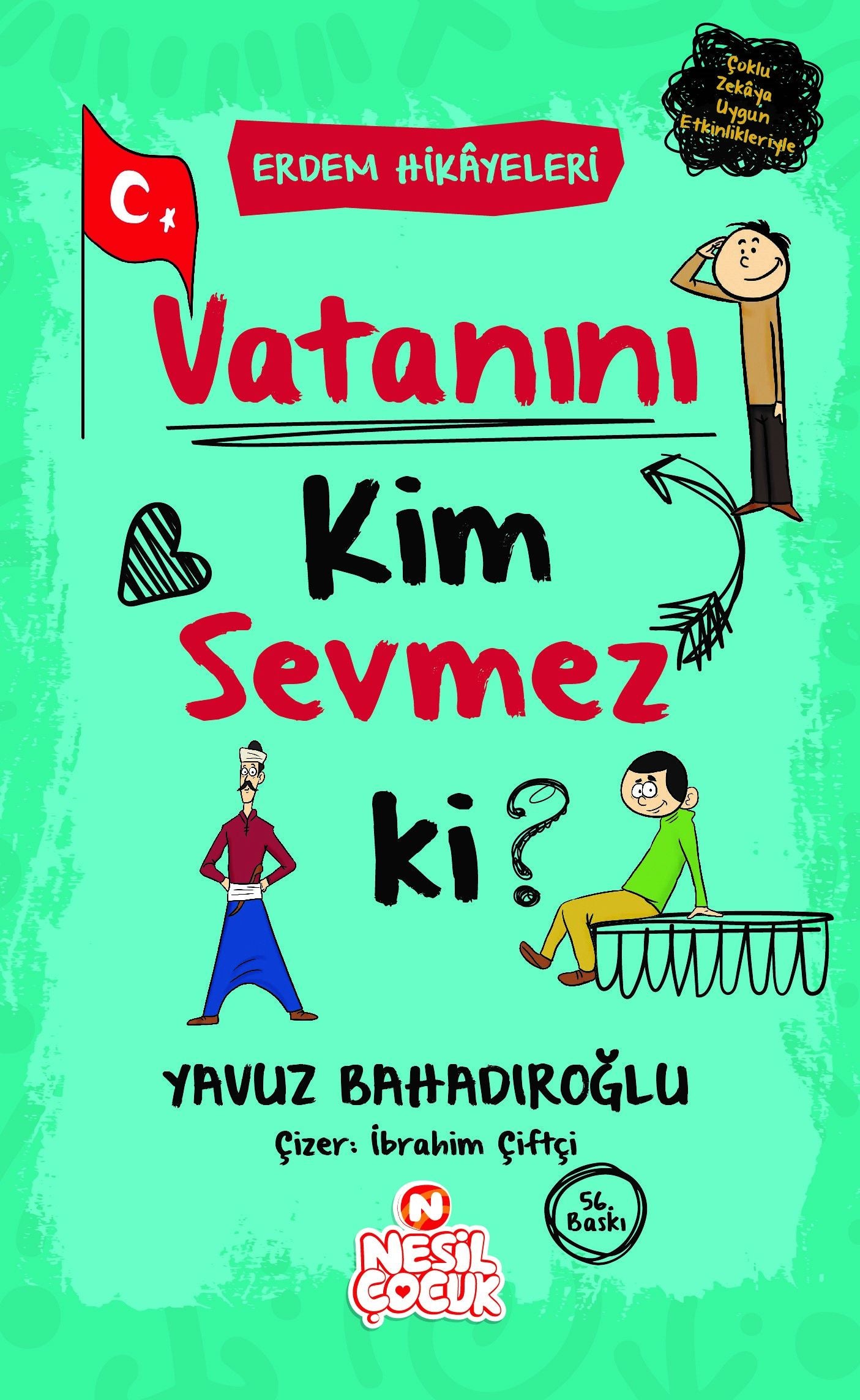 Vatanını Kim Sevmez ki? - Nesil Çocuk Yayınları Kitap