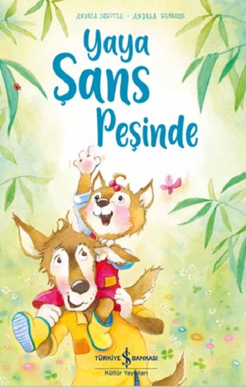 Yaya Şans Peşinde - İş Bankası Kültür Yayınları Kitap