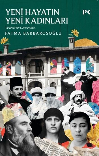 Yeni Hayatın Yeni Kadınları - Profil Kitap Kitap