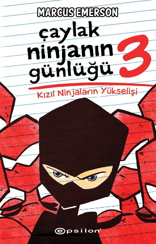 Çaylak Ninja'nın Günlüğü III-Kızıl Ninjaların Yükselişi - Epsilon Yayınları Kitap
