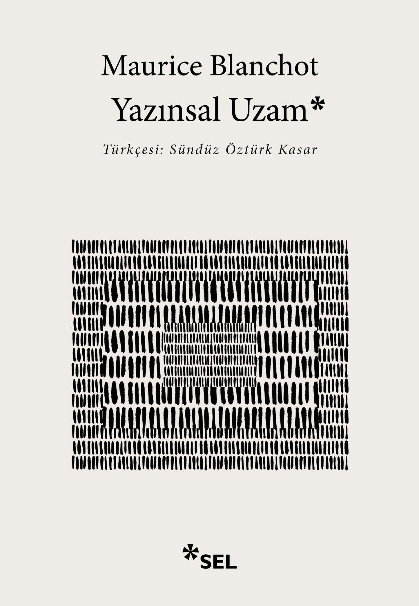 Yazınsal Uzam - Sel Yayıncılık Kitap