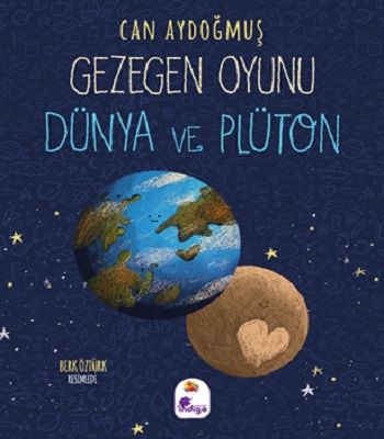 Gezegen Oyunu - Dünya ve Plüton - İndigo Çocuk Kitap
