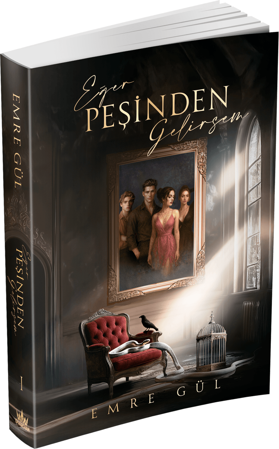 Eğer Peşinden Gelirsem 1 - Guardian Kitap