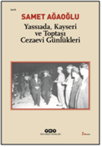 Yassıada, Kayseri ve Toptaşı Cezaevi Günlükleri - Yapı Kredi Yayınları Kitap