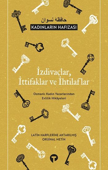 Izdivaçlar, Ittifaklar, Ihtilaflar - Turkuvaz Kitap Kitap
