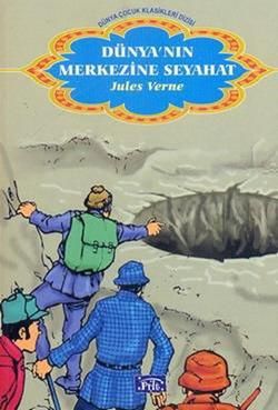 Dünya’nın Merkezine Seyahat - Parıltı Yayınları Kitap