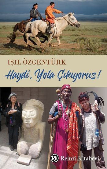 Haydi Yola Çıkıyoruz! - Remzi Kitabevi Kitap