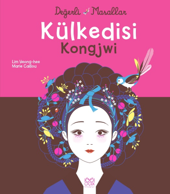 Külkedisi Kongjwi - 1001 Çiçek Kitaplar Kitap