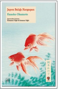 Japon Balığı Kargaşası - İthaki Yayınları Kitap