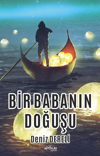 Bir Babanın Doğuşu - Pusula Yayınevi (Ankara) Kitap