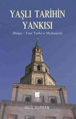 Yaşlı Tarihin Yankısı - Bilge Kültür Sanat Kitap
