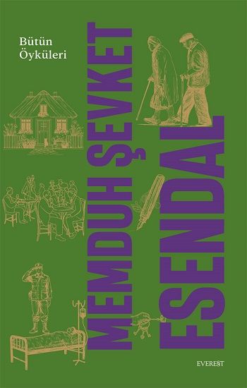 Memduh Şevket Esendal Bütün Öyküleri - Everest Yayınları Kitap