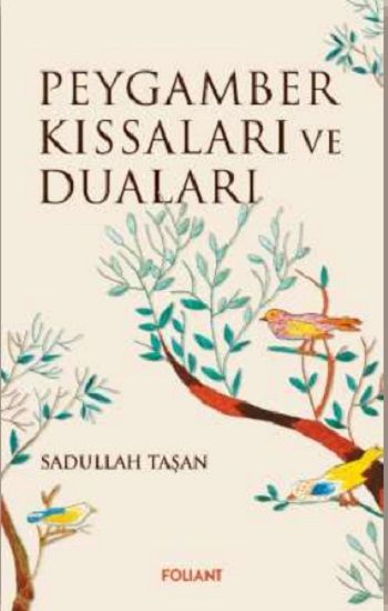 Peygamber Kıssaları ve Duaları - Foliant Yayınları Kitap