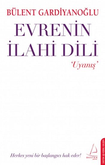Evrenin İlahi Dili - Uyanış - Bülent Gardiyanoğlu, Kişisel Gelişim Türkçe kitap kapağı