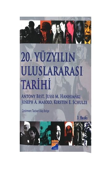 20. Yüzyılın Uluslararası Tarihi - Kirsten E. Schulze, Dünya Tarihi Türkçe kitap kapağı