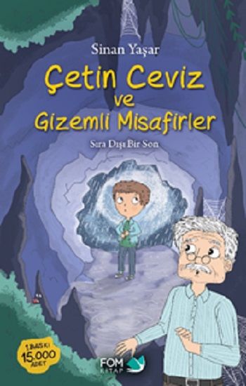 Çetin Ceviz ve Gizemli Misafirler - FOM Kitap Kitap