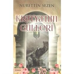 Kratya'nın Gülleri - Aktif Hayat Kitap