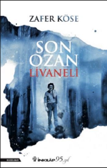 Son Ozan Livaneli - İnkılap Kitabevi Kitap