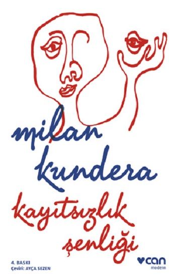 Kayıtsızlık Şenliği - Can Yayınları Kitap