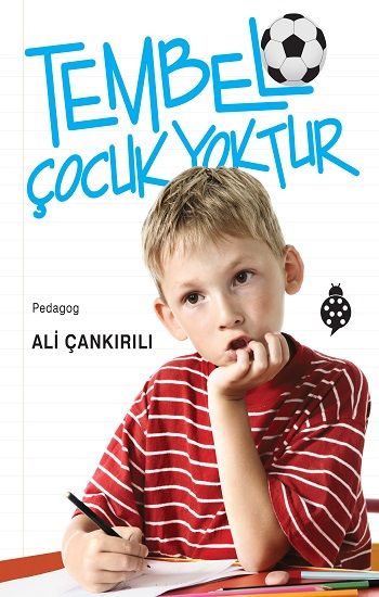 Temel Çocuk Yoktur - Uğurböceği Yayınları Kitap