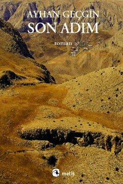 Son Adım Ayhan Geçgin Türkçe kitap kapağı