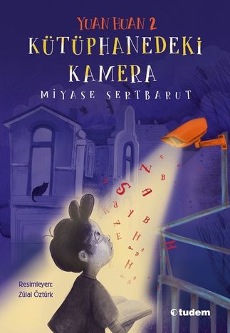 Yuan Huan 2 - Kütüphanedeki Kamera - Tudem Yayınları Kitap