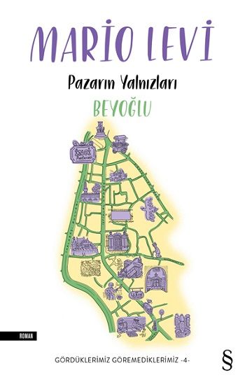 Pazarın Yalnızları Beyoğlu - Everest Yayınları Kitap