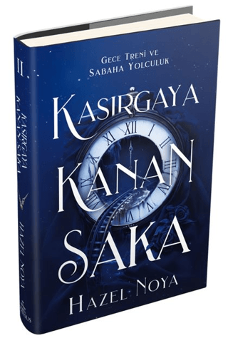 Kasırgaya Kanan Saka 2 (Ciltli) - Ephesus Yayınları Kitap