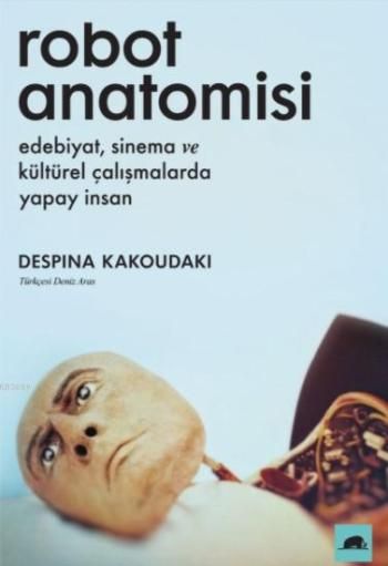 Robot Anatomisi - Kolektif Kitap Kitap