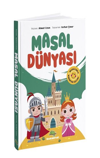 Masal Dünyası - Masallarla Karakter Eğitimi - Bookalemun Yayınevi Kitap